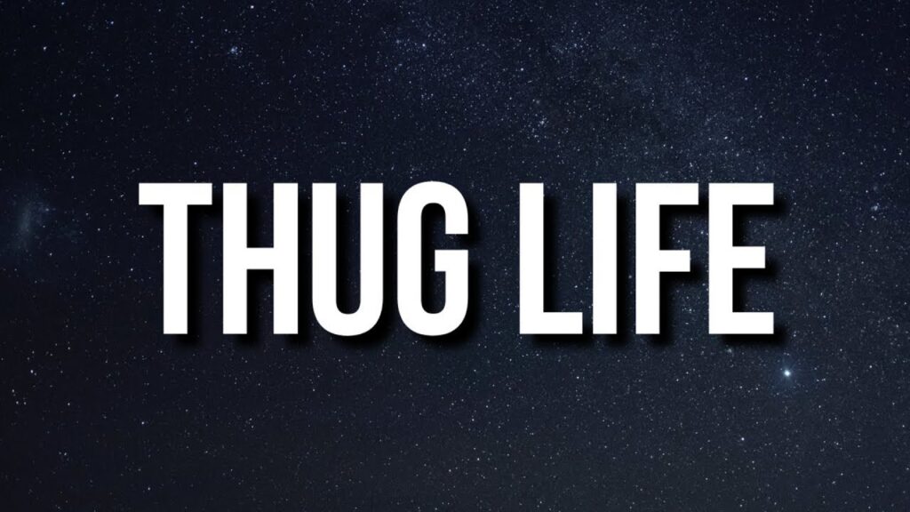 Thuglife lyrics