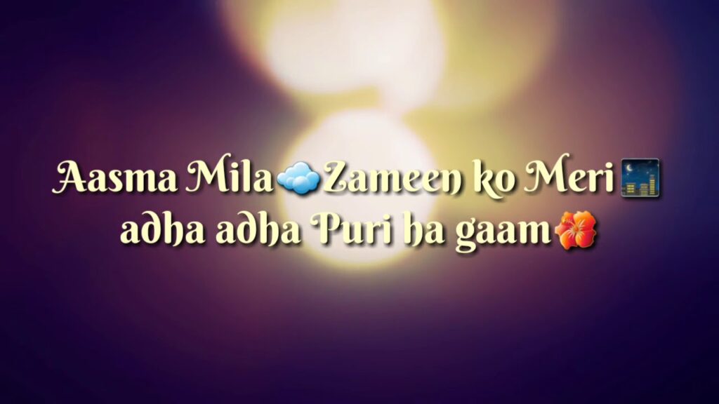 o aasma mila zameen ko meri lyrics