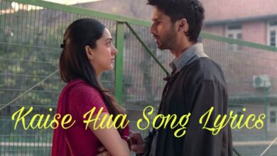 kaise hua lyrics in English