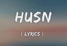 Husn Lyrics