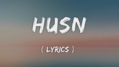 Husn Lyrics